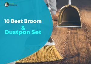 Best 10 Broom and Dustpan set